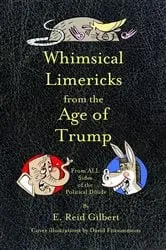Book cover of Whimsical Limericks from the Age of Trump by Unknown