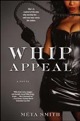 Book cover of Whip Appeal by Meta Smith