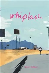 Book cover of Whiplash by Unknown