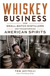 Book cover of Whiskey Business by Tom Acitelli