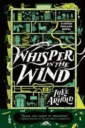 Book cover of Whisper in the Wind by Luke Arnold