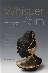Book cover of Whisper on My Palm by Sarah Agnew