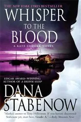 Book cover of Whisper to the Blood by Dana Stabenow