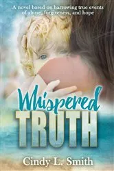 Book cover of Whispered Truth by Cindy L Smith