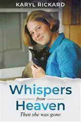 Book cover of Whispers from Heaven...Then she was gone by Unknown