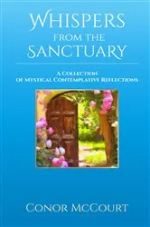 Book cover of Whispers from the Sanctuary by Conor McCourt