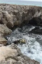 Book cover of Whispers in the Shadows by Connie Wright Roberts