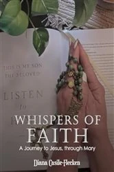 Book cover of Whispers of Faith by Diana Casile-Flecken