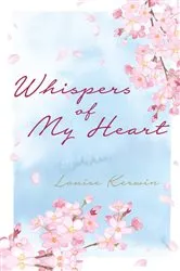 Book cover of Whispers of My Heart by Unknown
