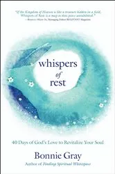 Book cover of Whispers of Rest by Bonnie Gray
