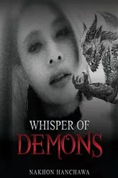Book cover of Whispers of the Demon by Nakhon Hanchawa