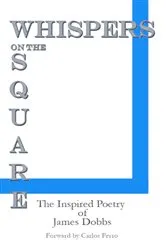 Book cover of Whispers on the Square by James Dobbs