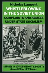 Book cover of Whistle-blowing in the Soviet Union by Nicholas Lampert