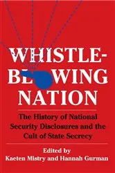 Book cover of Whistleblowing Nation by Kaeten Mistry
