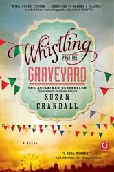 Book cover of Whistling Past the Graveyard by Susan Crandall