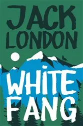 Book cover of White Fang by Jack London