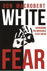 Book cover of White Fear by Don MacRobert