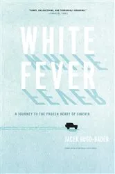 Book cover of White Fever by Jacek Hugo-Bader