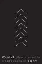 Book cover of White Flights by Jess Row