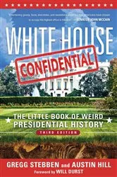 Book cover of White House Confidential by Gregg Stebben