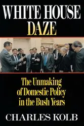 Book cover of White House Daze by Charles Kolb