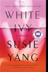 Book cover of White Ivy by Susie Yang