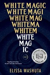 Book cover of White Magic by Unknown