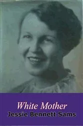 Book cover of White Mother by Unknown