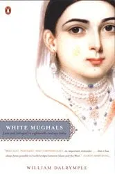 Book cover of White Mughals by William Dalrymple