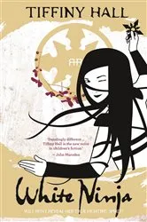 Book cover of White Ninja by Tiffiny Hall