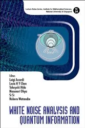 Book cover of White Noise Analysis And Quantum Information by Unknown