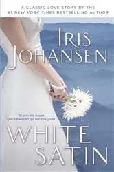 Book cover of White Satin by Iris Johansen