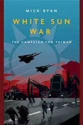 Book cover of White Sun War by Mick Ryan
