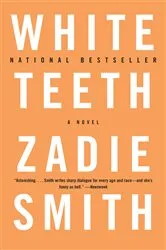 Book cover of White Teeth by Zadie Smith