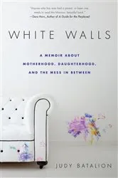Book cover of White Walls by Judy Batalion