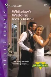 Book cover of Whitelaw's Wedding by Beverly Barton