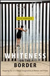 Book cover of Whiteness on the Border by Lee Bebout
