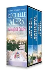 Book cover of Whitfield Brides Complete Collection by Rochelle Alers