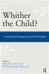 Book cover of Whither the Child? by Eric P. Kaufmann