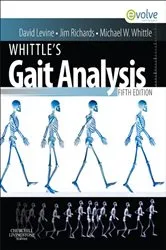 Book cover of Whittle's Gait Analysis (5th ed.) by Richards BEng, MSc, PhD, Jim