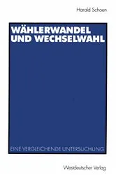 Book cover of Wählerwandel und Wechselwahl by Harald Schoen