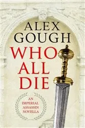 Book cover of Who All Die by Alex Gough