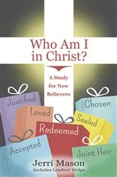 Book cover of Who Am I in Christ? by Jerri Mason