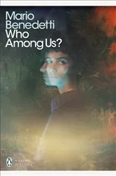 Book cover of Who Among Us? by Mario Benedetti