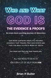 Book cover of WHO AND WHAT GOD IS by Brian H Butler