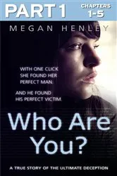 Book cover of Who Are You?: Part 1 of 3 by Megan Henley