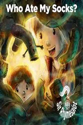 Book cover of Who Ate My Socks by Sir Rhymesalot