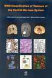 Book cover of WHO Classification of Tumours of the Central Nervous System (4th ed.) by IARC