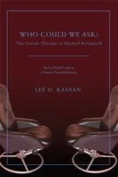 Book cover of Who Could We Ask? by Lee D. Kassan
