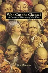 Book cover of Who Cut The Cheese? by Mason Brown
